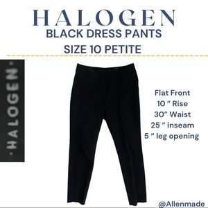Halogen Black dress pants with stretch Size 10 Petite, flat front 10” rise